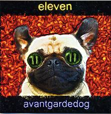 ELEVEN - Avantgardedog