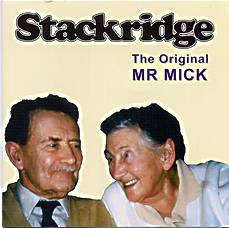 STACKRIDGE - The Original Mr. Mick