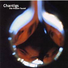 CHANTIGS - The Mission Faucet