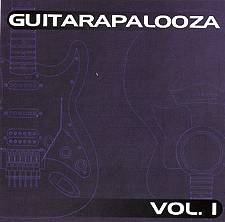 Guitarapalooza Vol. 1